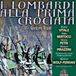 Warner Music Cetra / Warner Classics Giuseppe Verdi: I Lombardi Alla Prima Crociata