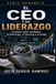 Le PDG et son leadership : Créer de la valeur par le leadership, le service et le pouvoir