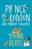 Prince Solomon and Pharaoh's Daughter Paperback