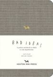 A Libri GmbH A Notebook for Bad Ideas (Small / Light Grey / Lined)