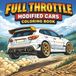 Modified Cars Coloring Book: Coloring Book with Bold Simple Outlines about Cars, Racing, Rally and More | 8.5x8.5 Inches, 80 pages | 80 Cars to Color ... for Car Lovers, Relaxation and Stress Relief