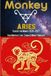 Monkey × Aries: YEAR OF THE MONKEY 2026-2027: YOUR MONTHLY LOVE, CAREER & MONEY FORECAST