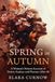 Spring in Autumn: A Woman's honest account of Desire, Fantasy and Pleasure after 40