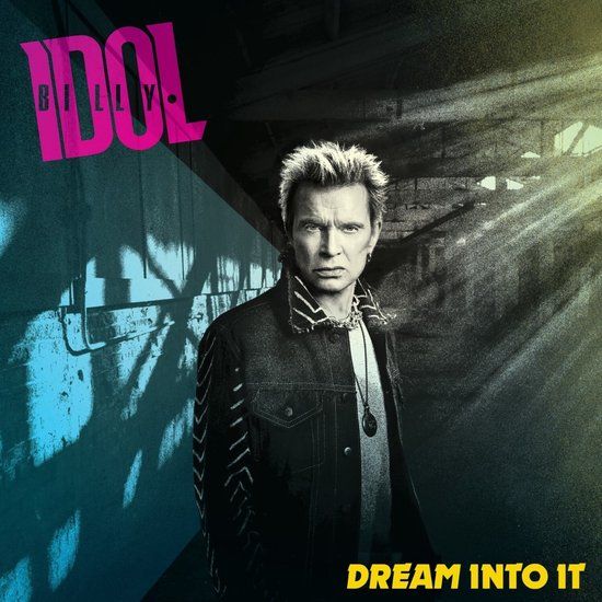 Dream Billy Idol - Dream Into It (CD)