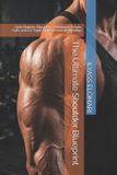 The Body Blueprint The Ultimate Shoulder Blueprint Paperback