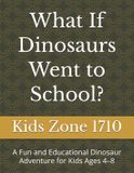 What Libri GmbH What If Dinosaurs Went to School?