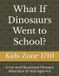 What Libri GmbH What If Dinosaurs Went to School?