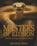 Masters of Illusion: The Rise of Corporate Social Control