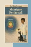 Der kleine Doktorand: Mein eigenes Forscherbuch