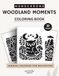 Monochrome Woodland Moments Coloring Book