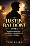 THE JUSTIN BALDONI STORY: Beyond the Spotlight: Storytelling, Masculinity, and the Cost of Influence