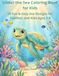 Under the Sea Coloring Book for Kids