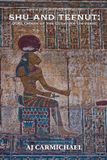 Shu Libri GmbH Gods of Egypt, Myth and Mystery- Shu and Tefnut Paperback