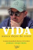 Vida. Libri GmbH Vida. Nunca dejes de creer
