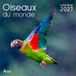 Calendrier Oiseaux du monde: Calendrier 2027