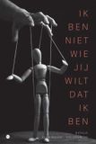 Boekscout BV. Ik ben niet wie jij wilt dat ik ben