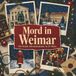 Mord tiptop Mord in Weimar