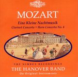 Outhere Nimbus Records Mozart: Eine Kleine Nachtmusik | Clarinet Concerto | Horn Concerto No. 4 (CD)