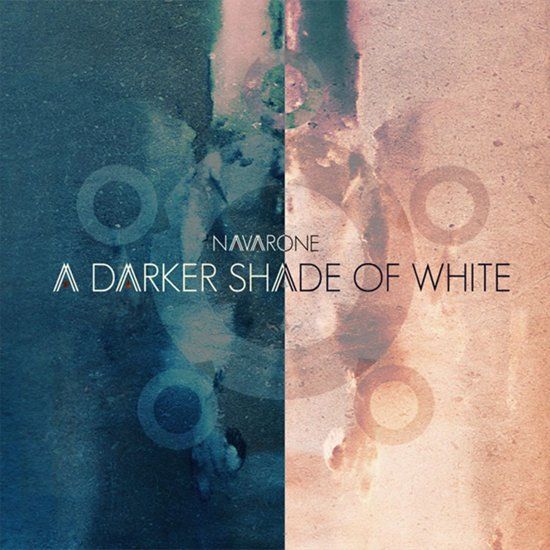 Navarone - A Darker Shade Of White
