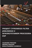 PROJEKT OmniScriptum SRL Projekt Cyfrowego Filtra Jodlowego Z Wykorzystaniem Procesora DSP