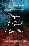 Before I Said I Love You: an LGBTQ time travel romance