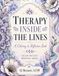 Therapy Inside the Lines: A Coloring & Reflection Book