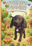 Where's Winnie? A Canine Search and Find Adventure: A Hidden Object Activity Book for Kids Ages 2-5: Fun Scenes Featuring Winnie the Pup