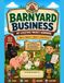 Barnyard Business: A 4-H & FFA Livestock Project Workbook for Kids