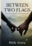Between Two Flags