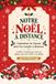 Notre Noël à Distance: Calendrier de l'Avent Pour les Couples à Distance