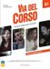 Merkloos Via del Corso Libro dello studente + esercizi +cd+dvd