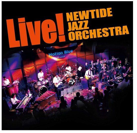 Live! Newtide Jazz Orchestra - Live!