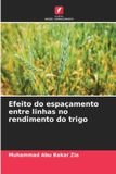 Efeito Edicoes Nosso Conhecimento Efeito do espaçamento entre linhas no rendimento do trigo