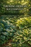 Growing Bol Growing Hostas Successfully Paperback