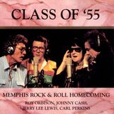 Memphis Roy Orbison / Johnny Cash / Jerry Lee Lewis Class Of '55
