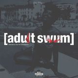 Adult Hus Kingpin & Wun Two - Adult Swum (LP)