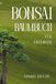 Bonsai Baumbuch für Anfänger: MIT JAHRESKALENDER UND WEITEREN BONI