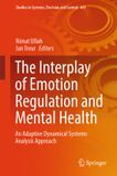 The Springer Nature The Interplay of Emotion Regulation and Mental Health: An Adaptive Dynamical Systems Analysis Approach: 661
