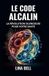 Le Libri GmbH Le code alcalin Paperback