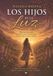 Los Libri GmbH Los hijos de la Luz