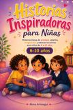 Historias Inspiradoras para Niñas