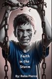 Faith Bol.com Faith in the Storm: 3 Paperback