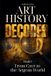 Libri GmbH Art Stories- Art History Decoded. From Cave to the Aegean World