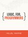 Logic for Programmers