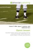 Danni Jensen: Association football, Taastrup, Danish Superliga, Defender (association football), 2008-09 UEFA Cup 30 Zden¿k Posp¿ch, La Manga, Jacob Albrechtsen