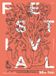 Festival Das Mag Uitgeverij B.V. Festival Paperback