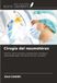 Cirugía OmniScriptum SRL Cirugía del neumotórax: Historia, datos actuales y perspectivas, ventajas y desventajas según las vías de acceso utilizadas Paperback
