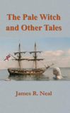 The Pale Witch and Other Tales