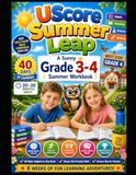 UScore Summer Leap: A Sunny Grade 3 to 4 Summer Workbook