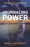 Journaling Libri GmbH Journaling Power: How to Create the Happy, Healthy Life YOU Want to Live Paperback